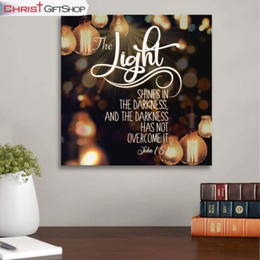 John 15 The Light Shines In The Darkness Christian Canvas Wall Art