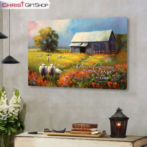 Joshua 2415 As For Me And My House, Sheep, Old Barn Wall Art (Canvas and Poster )