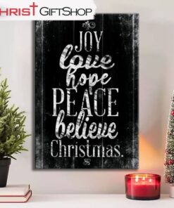 Joy Love Hope Peace Believe Christmas Wall Art Canvas and Poster Print