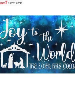 Joy To The World The Lord Has Come Christian Christmas Wall Art Canvas and Poster Print