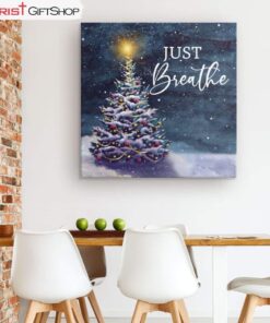 Just Breathe, Christmas Tree, Christian Christmas Wall Art Canvas and Poster