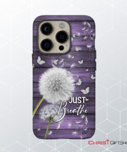 Just Breathe Phone Case