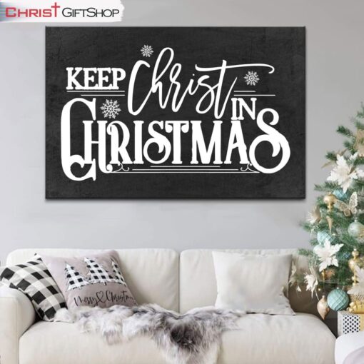 Keep Christ In Christmas Wall Art Canvas