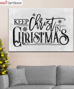 Keep Christ In Christmas Wall Art Canvas