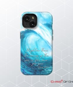 Mightier Than The Waves Of The Sea Christian Phone Case