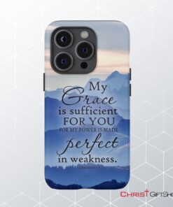 My Grace Is Sufficient For You 2 Corinthians 129 Phone Case