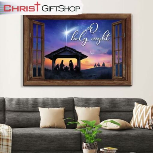 Nativity Of Christ, O Holy Night Christmas Wall Art Canvas