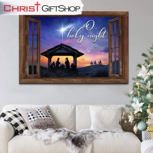 Nativity Of Christ, O Holy Night Christmas Wall Art Canvas