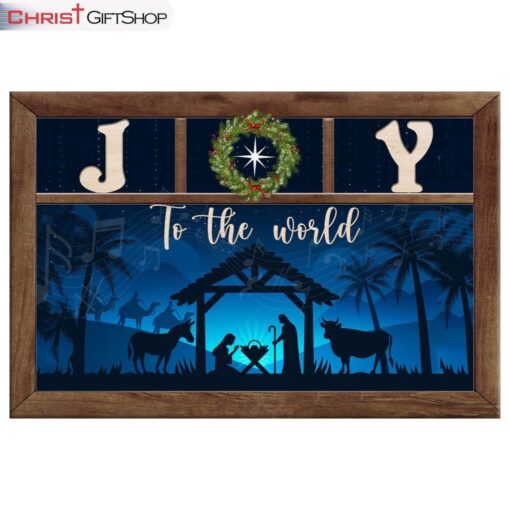 Nativity Scene, Joy To The World Christmas Wall Art Canvas