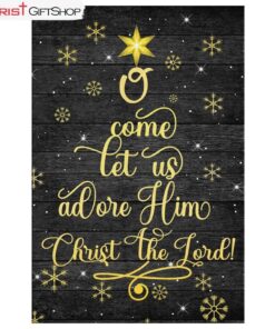 O Come Let Us Adore Him Christ The Lord Christmas Wall Art Canvas