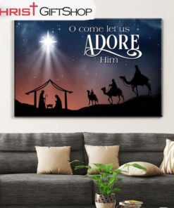 O Come Let Us Adore Him, Three Wise Men, Christmas Wall Art Canvas