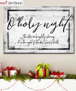 O Holy Night The Stars Are Brightly Shining Christmas Wall Art Canvas