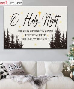 O Holy Night The Stars Are Brightly Shining Wall Art Canvas, Christian Christmas Wall Decor