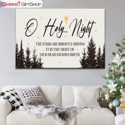 O Holy Night The Stars Are Brightly Shining Wall Art Canvas, Christian Christmas Wall Decor