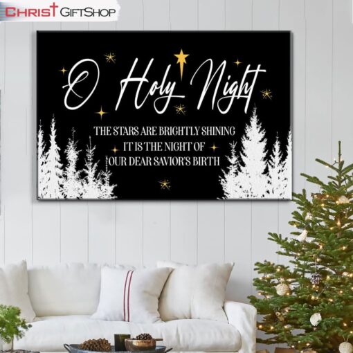 O Holy Night The Stars Are Brightly Shining Wall Art Canvas, Christian Christmas Wall Decor