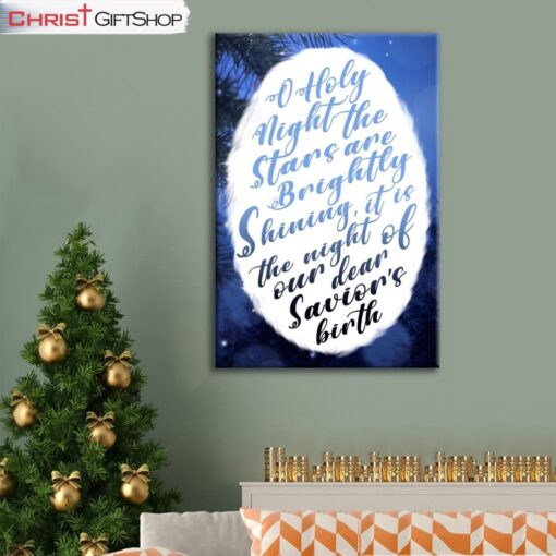 Oh Holy Night The Stars Are Brightly Shining Wall Art Canvas Print