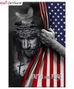 Patriotic Christian Wall Art Faith Over Fear Jesus Christ American Flag Canvas Print