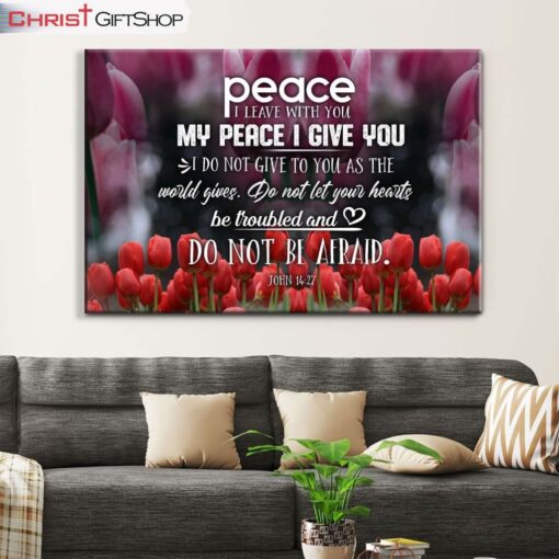 Peace I Leave With You John 1427 Christian Wall Art Canvas