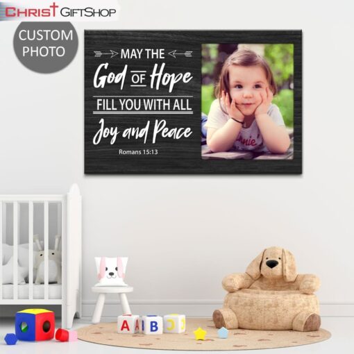 Personalized May The God Of Hope Fill You With All Joy And Peace Wall Art Canvas