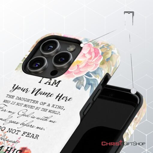 Personalized Name Phone Case I Am The Daughter Of A King Phone Case