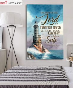 Proverbs 1810 The Name Of The Lord Is A Fortified Tower Wall Art Canvas Print