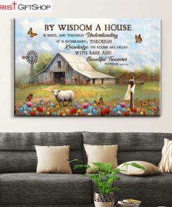 Proverbs 243-4 By Wisdom A House Is Built, Old Barn, Sheep Wall Art (Canvas and Poster )