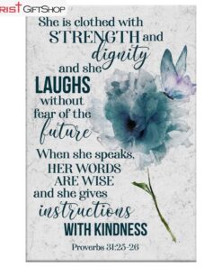 Proverbs 3125-26 She Is Clothed With Strength And Dignity Wall Art Canvas