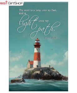 Psalm 119105 Thy Word Is A Lamp, Lighthouse Wall Art (Canvas and Poster )