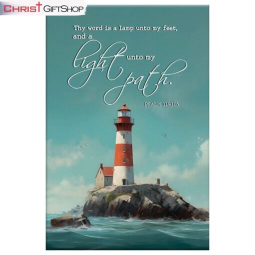 Psalm 119105 Thy Word Is A Lamp, Lighthouse Wall Art (Canvas and Poster )