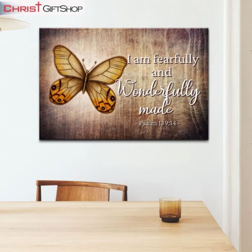 Psalm 13914 I Am Fearfully And Wonderfully Made Butterfly Wall Art Canvas and Poster