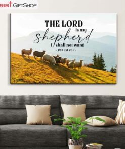 Psalm 23 Kjv The Lord Is My Shepherd I Shall Not Want Wall Art Canvas and Poster