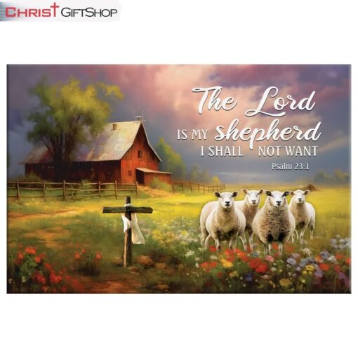 Psalm 231 The Lord Is My Shepherd, Red Barn And Sheep Wall Art (Canvas and Poster )