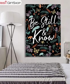 Psalm 4610 Be Still And Know, Wildflowers Butterflies, Christian Wall Art Canvas