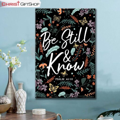 Psalm 4610 Be Still And Know, Wildflowers Butterflies, Christian Wall Art Canvas