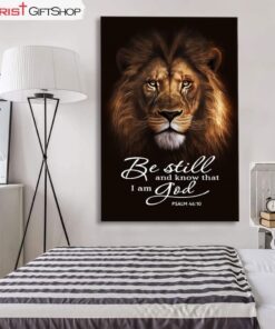 Psalm 4610 Wall Art The Lion Of Judah Be Still And Know That I Am God Canvas Print