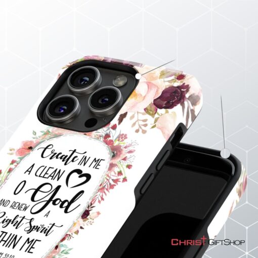 Psalm 5110 Create In Me A Clean Heart Phone Case, Bible Verse Phone Cases