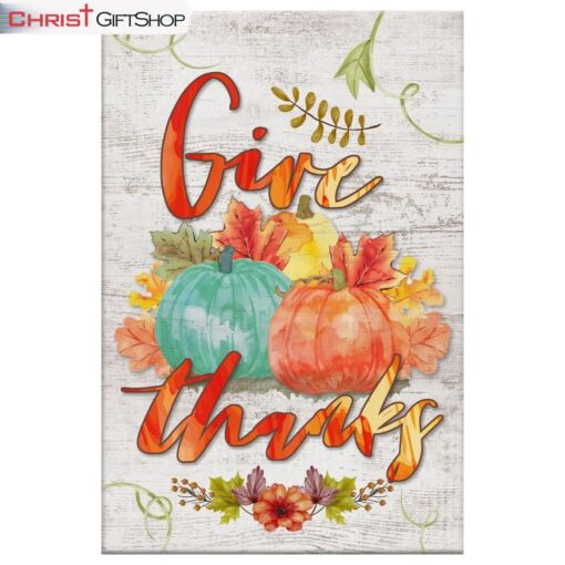 Pumpkin, Thanksgiving, Give Thanks Wall Art Canvas