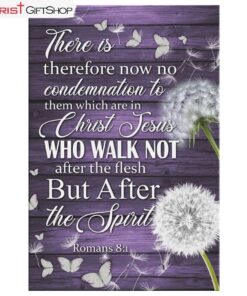 Romans 81 Kjv There Is Therefore Now No Condemnation Canvas Print