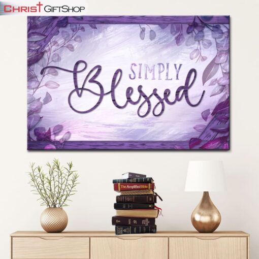 Simply Blessed Canvas Wall Art - Christian Wall Art