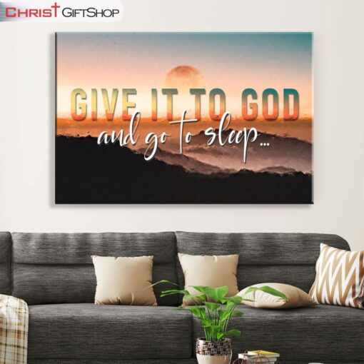 Sunset Painting Give It To God And Go To Sleep Wall Art Canvas