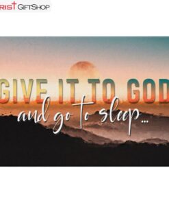 Sunset Painting Give It To God And Go To Sleep Wall Art Canvas