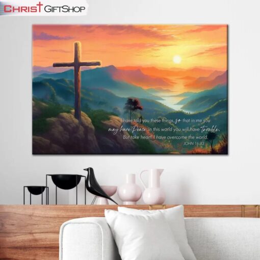 Take Heart I Have Overcome The World John 1633 Niv Wall Art Canvas