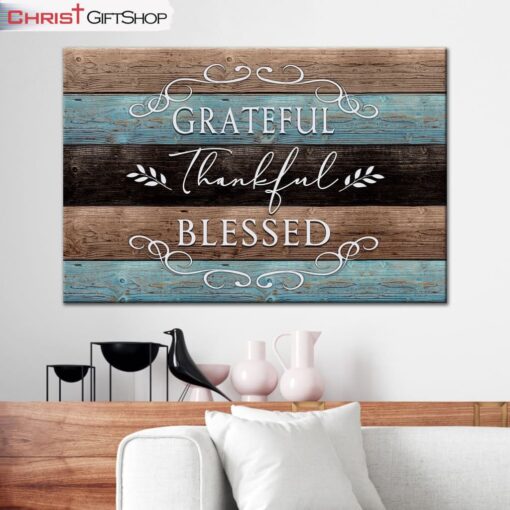 Thankful Grateful Blessed Christian Wall Art Canvas Print