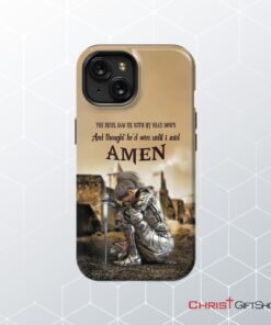 The Devil Saw Me With My Head Down, Woman Warrior Of Christ Phone Case