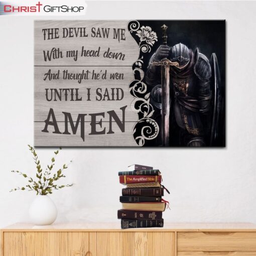 The Devil Saw Me With My Head Down Knight Kneeling Wall Art Canvas and Poster