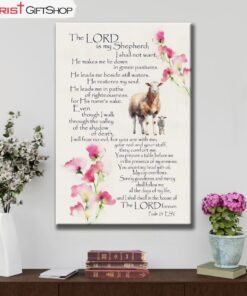 The Lord Is My Shepherd Psalm 23 Wall Art Canvas and Poster