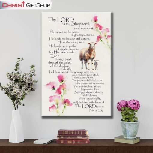 The Lord Is My Shepherd Psalm 23 Wall Art Canvas and Poster