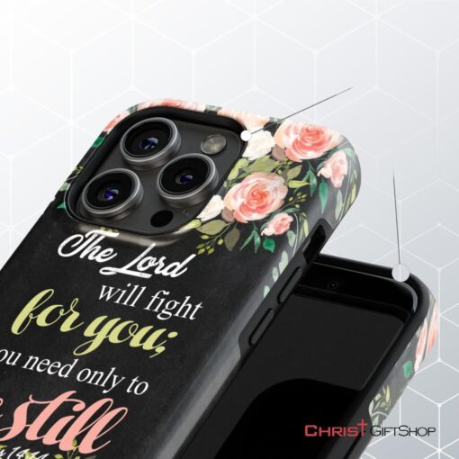 The Lord Will Fight For You Exodus 1414 Phone Case Christian Phone Cases