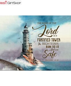 The Name Of The Lord Is A Fortified Tower Bible Verse Wall Art Canvas