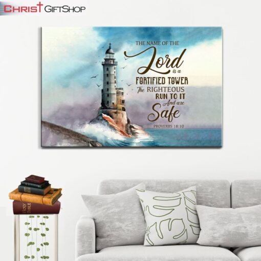 The Name Of The Lord Is A Fortified Tower Bible Verse Wall Art Canvas